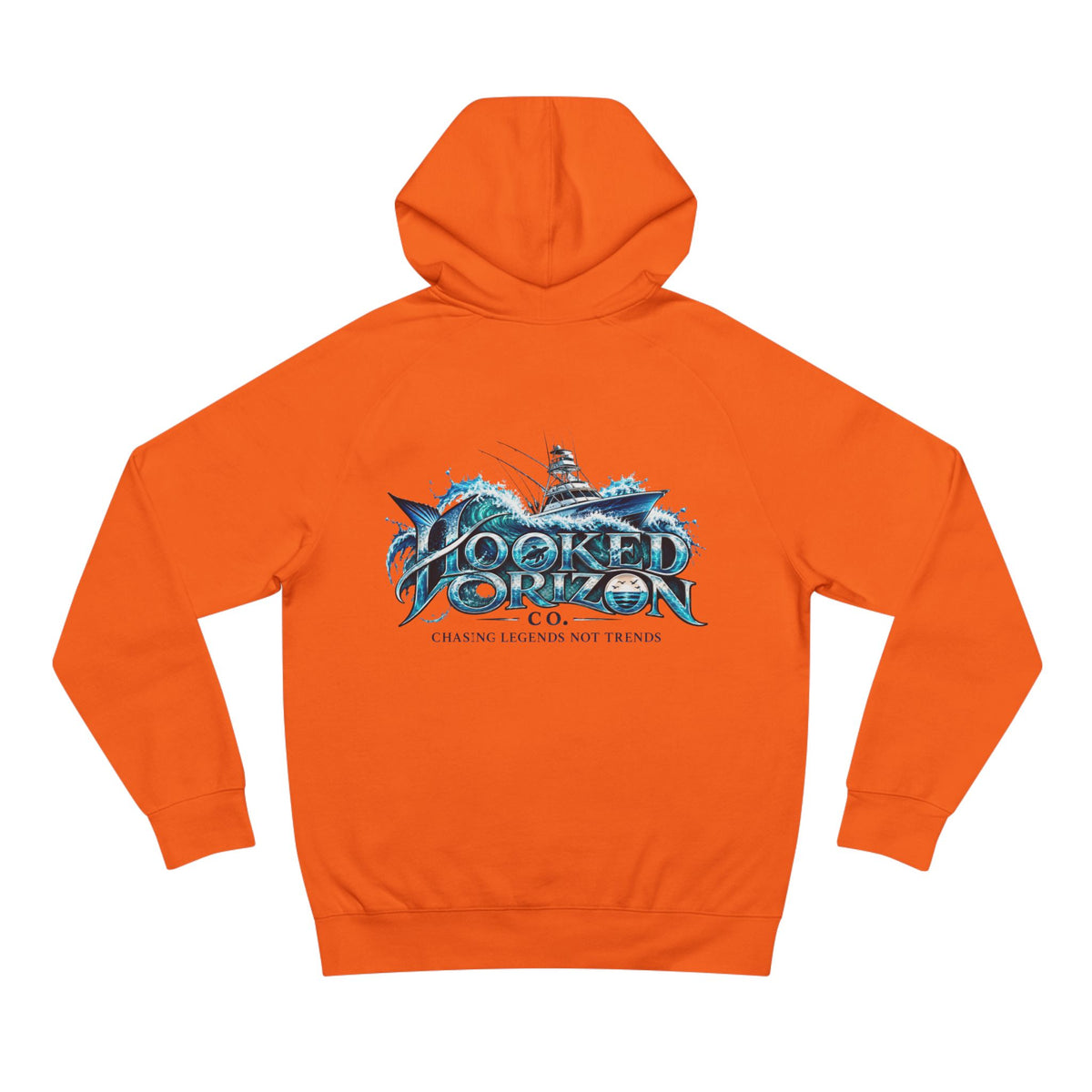 Fishing Boat " Chasing Legends Not Trends "Hooked Horizon Co. Unisex Supply Hoodie