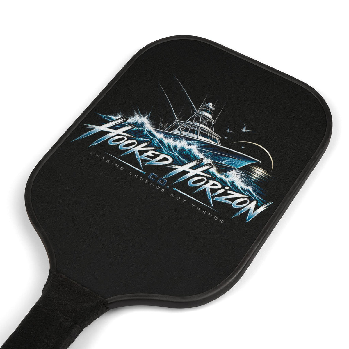 Fishing Boat " Chasing Legends Not Trends "— Hooked Horizon Co. Pickleball Kit